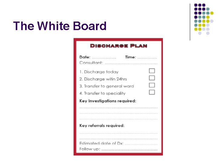 The White Board 