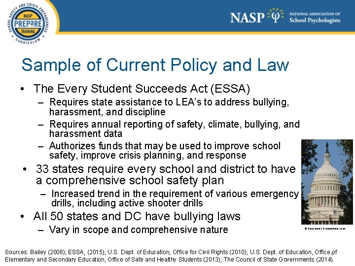 Sample of Current Policy and Law • The Every Student Succeeds Act (ESSA) –