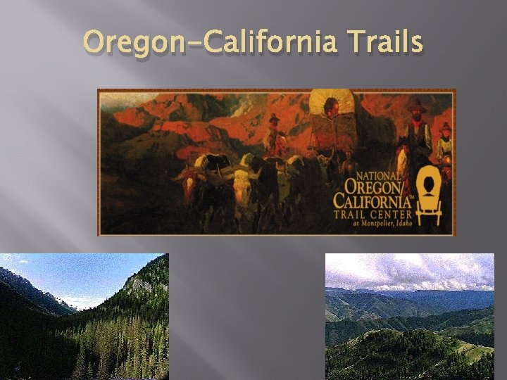 Oregon-California Trails 