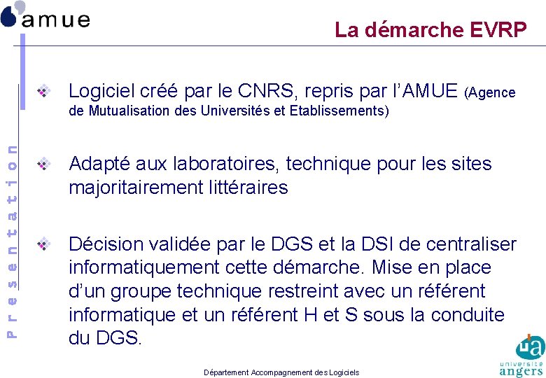 La démarche EVRP Logiciel créé par le CNRS, repris par l’AMUE (Agence P r