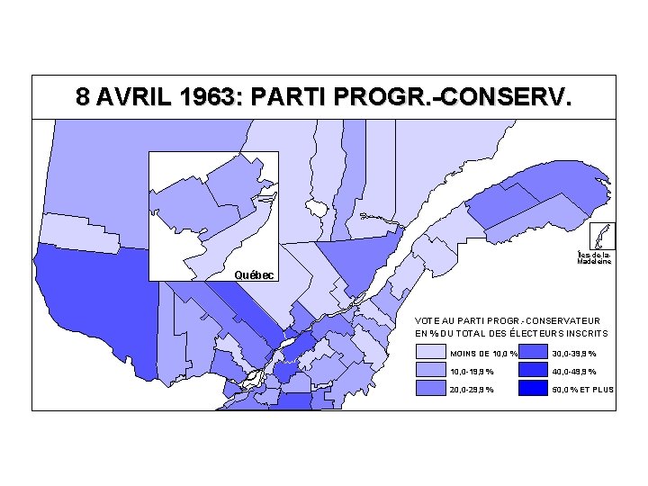 8 AVRIL 1963: PARTI PROGR. -CONSERV. Îles-de-la. Madeleine Québec VOTE AU PARTI PROGR. -CONSERVATEUR