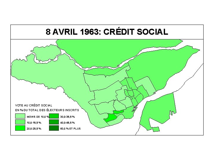 8 AVRIL 1963: CRÉDIT SOCIAL VOTE AU CRÉDIT SOCIAL EN % DU TOTAL DES