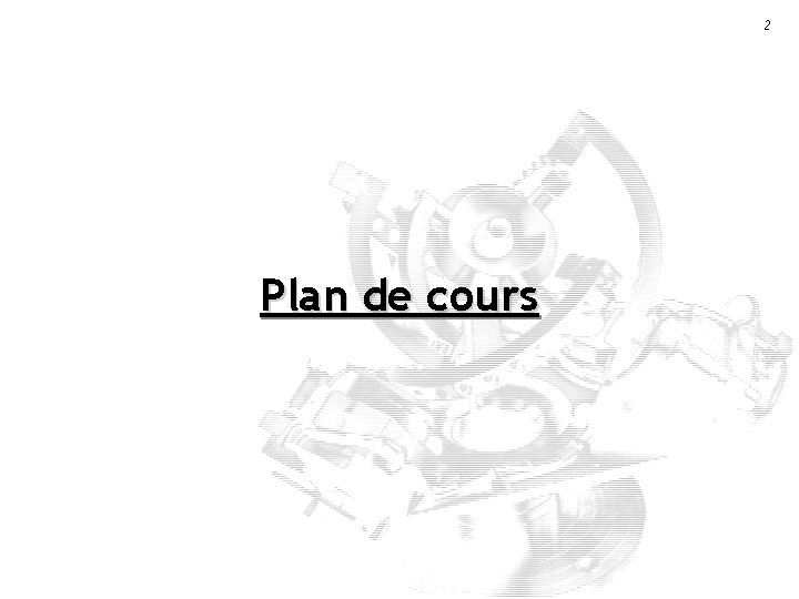 2 Plan de cours 