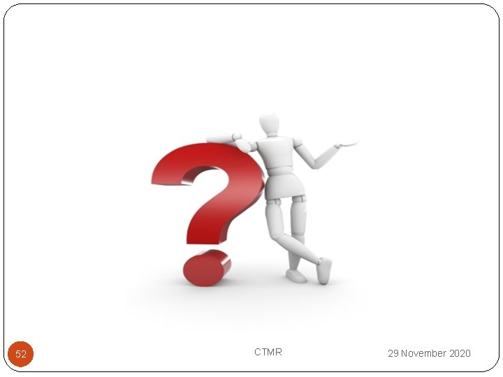 52 CTMR 29 November 2020 