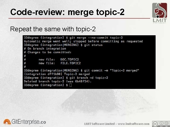 Code-review: merge topic-2 Repeat the same with topic-2 . co LMIT Software Limited –