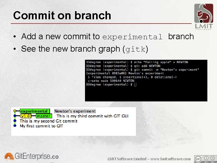 Commit on branch • Add a new commit to experimental branch • See the