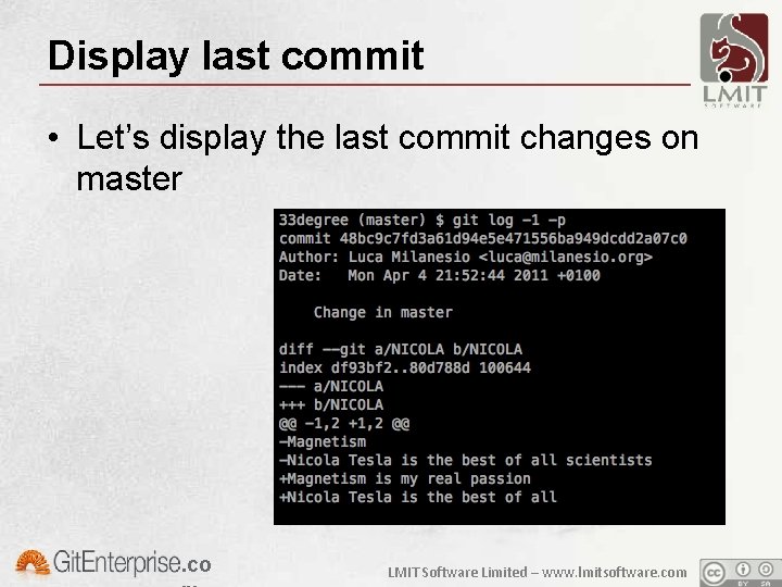 Display last commit • Let’s display the last commit changes on master . co