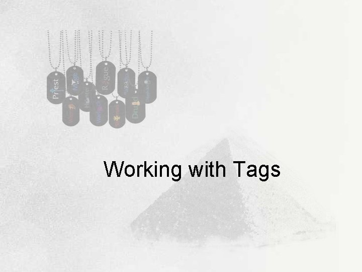 Working with Tags 