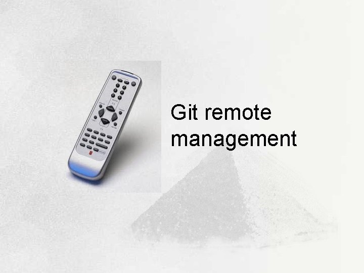 Git remote management 