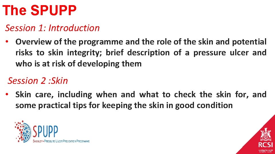 The SPUPP Session 1: Introduction • Overview of the programme and the role of The SPUPP Session 1: Introduction • Overview of the programme and the role of