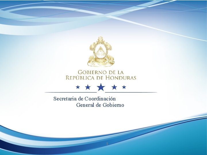Secretaria de Coordinación General de Gobierno 1 