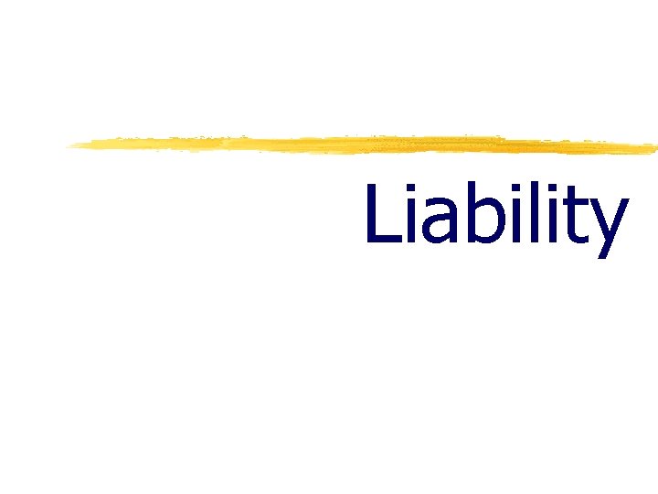 Liability 