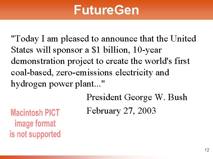 Future. Gen "Today I am pleased to announce that the United States will sponsor