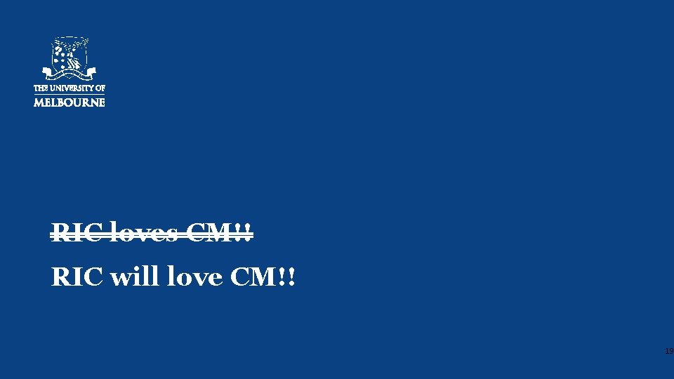 RIC loves CM!! RIC will love CM!! 19 