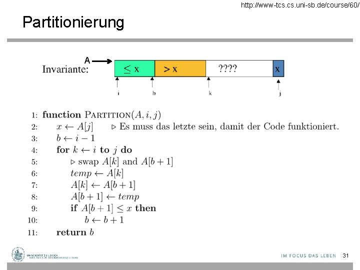 http: //www-tcs. uni-sb. de/course/60/ Partitionierung A 31 
