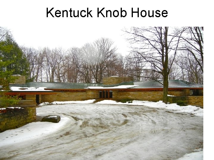 Kentuck Knob House 