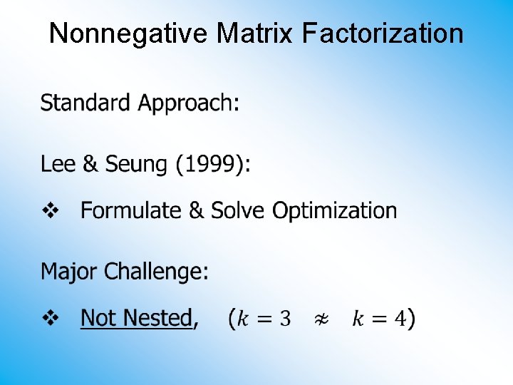 Nonnegative Matrix Factorization • 