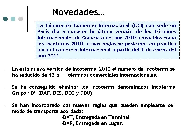 Novedades… La Cámara de Comercio Internacional (CCI) con sede en París dio a conocer Novedades… La Cámara de Comercio Internacional (CCI) con sede en París dio a conocer
