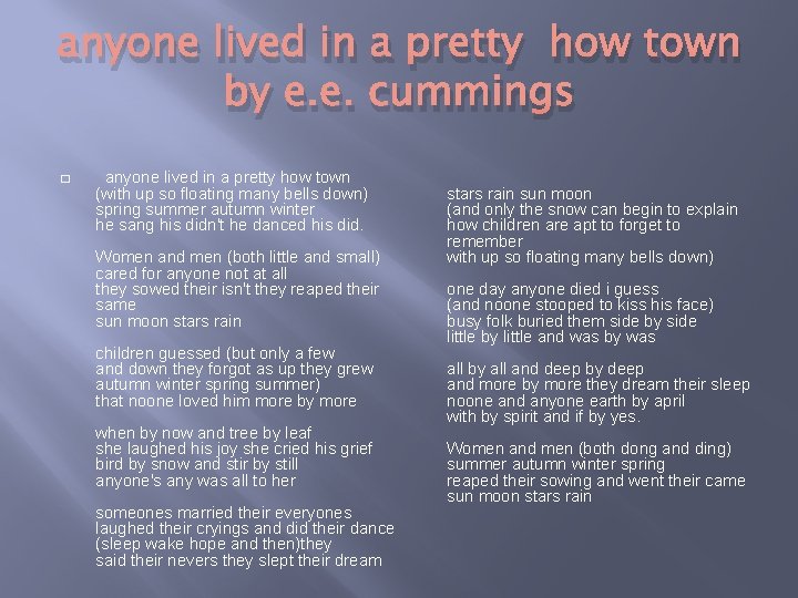 anyone lived in a pretty how town by e. e. cummings � anyone lived
