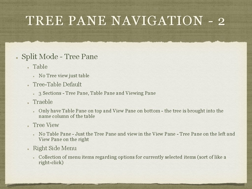 TREE PANE NAVIGATION - 2 Split Mode - Tree Pane Table No Tree view