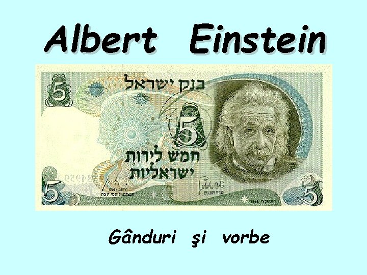 Albert Einstein Gânduri şi vorbe 