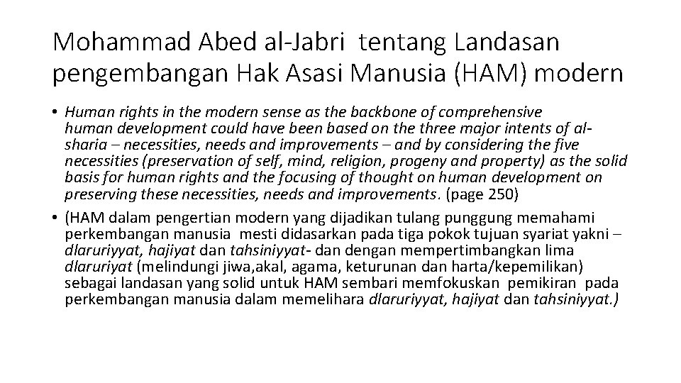 Mohammad Abed al-Jabri tentang Landasan pengembangan Hak Asasi Manusia (HAM) modern • Human rights