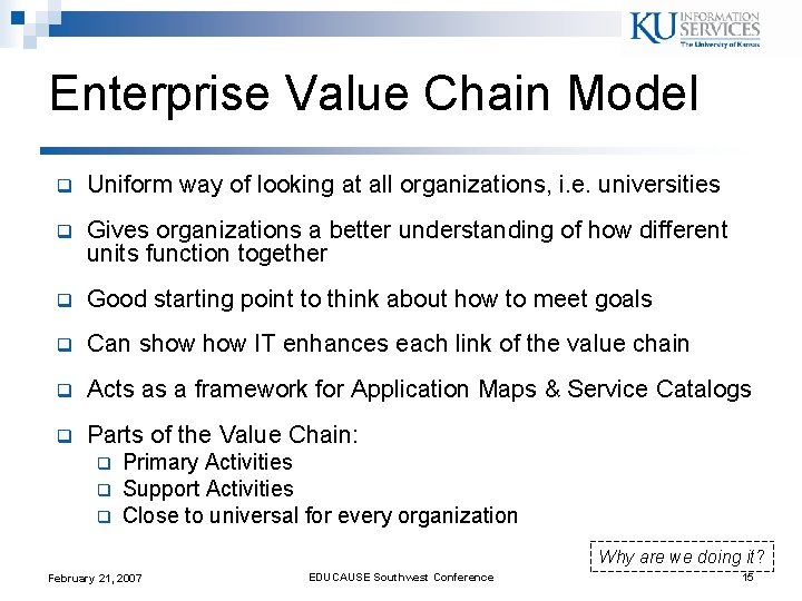 Enterprise Value Chain Model q Uniform way of looking at all organizations, i. e. Enterprise Value Chain Model q Uniform way of looking at all organizations, i. e.