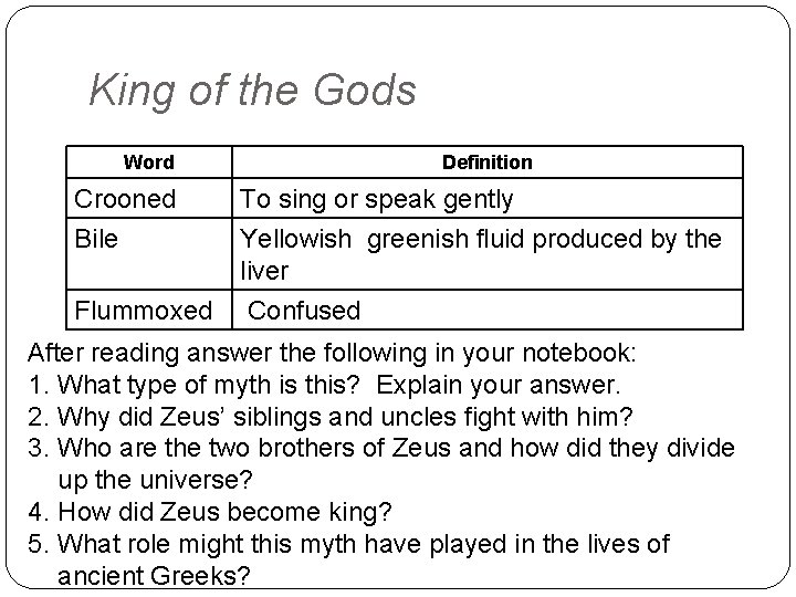 King of the Gods Word Definition Crooned Bile To sing or speak gently Yellowish