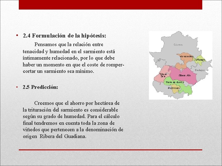  • 2. 4 Formulación de la hipótesis: Pensamos que la relación entre tenacidad