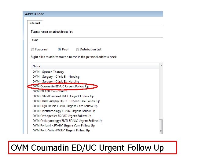 OVM Coumadin ED/UC Urgent Follow Up 