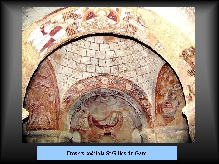 Fresk z kościoła St Gilles du Gard 