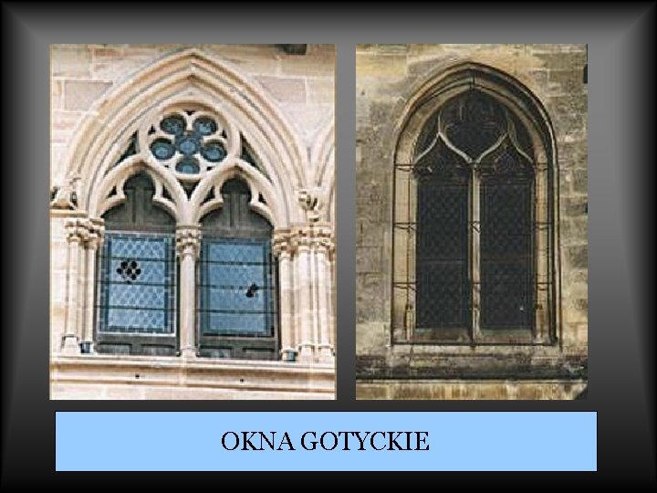 OKNA GOTYCKIE 