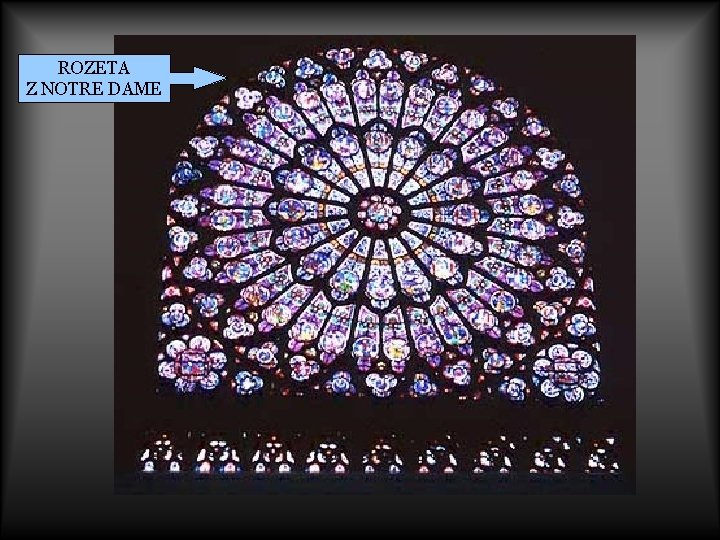 ROZETA Z NOTRE DAME 