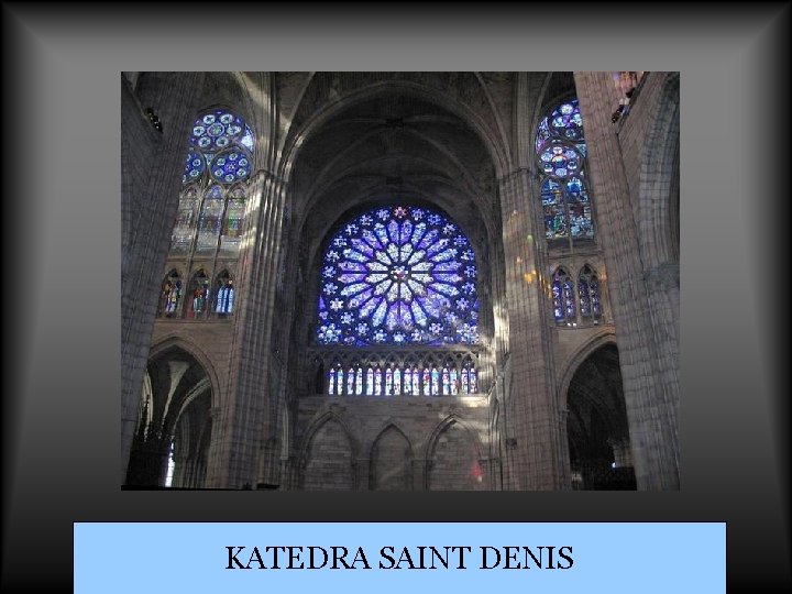 KATEDRA SAINT DENIS 