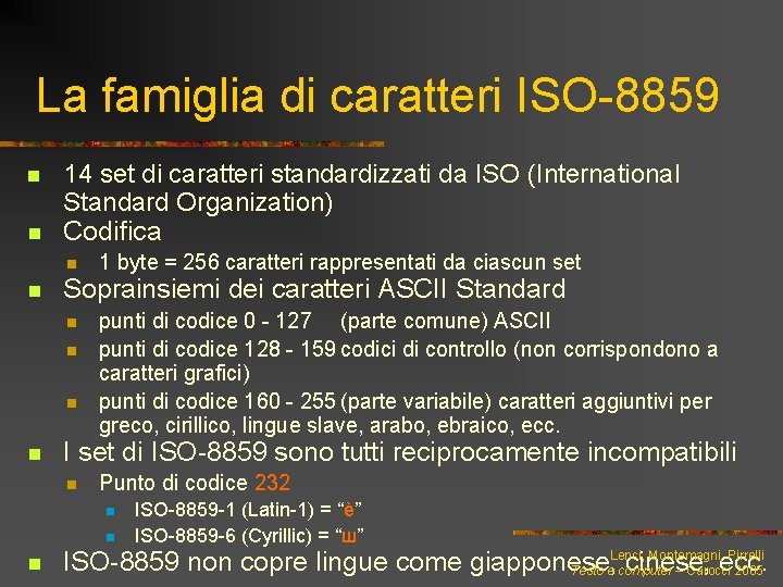 La famiglia di caratteri ISO-8859 n n 14 set di caratteri standardizzati da ISO
