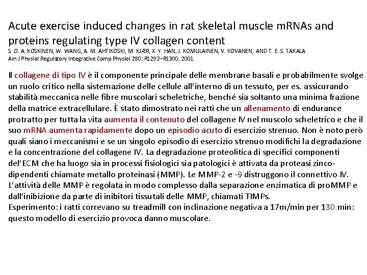 Acute exercise induced changes in rat skeletal muscle m. RNAs and proteins regulating type