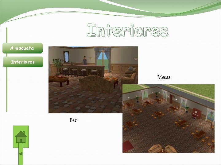 Interiores A maqueta Interiores Mesas Bar 