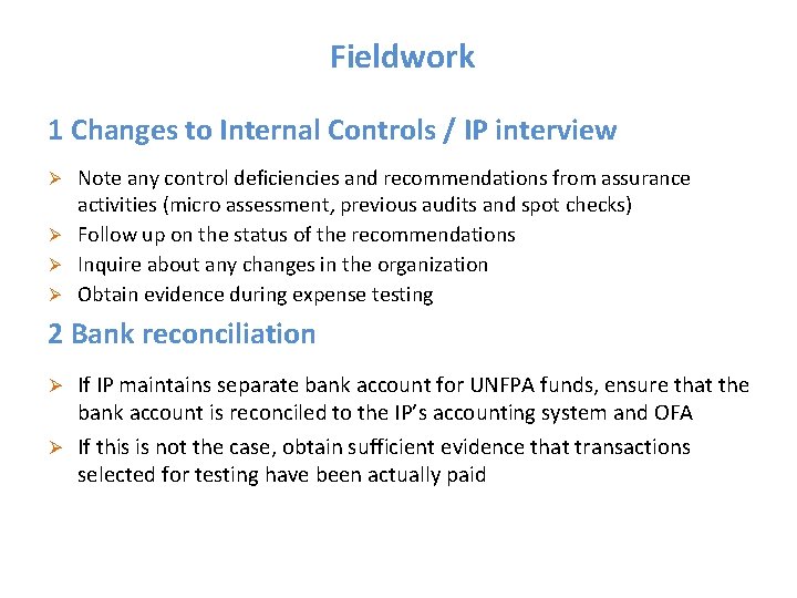 Fieldwork 1 Changes to Internal Controls / IP interview Note any control deficiencies and Fieldwork 1 Changes to Internal Controls / IP interview Note any control deficiencies and