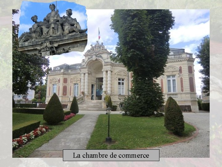 La chambre de commerce 