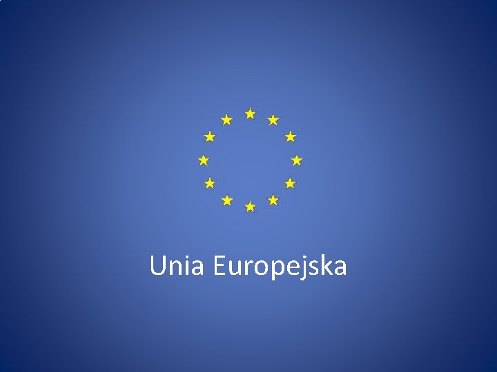 Unia Europejska 