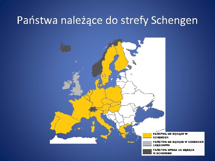 Państwa należące do strefy Schengen 