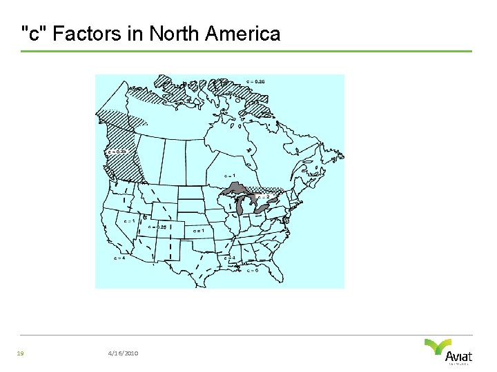 "c" Factors in North America 19 4/16/2010 