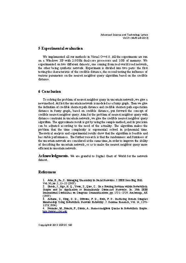 Advanced Science and Technology Letters Vol. 31 (Mul. Gra. B 2013) 5 Experimental evaluation