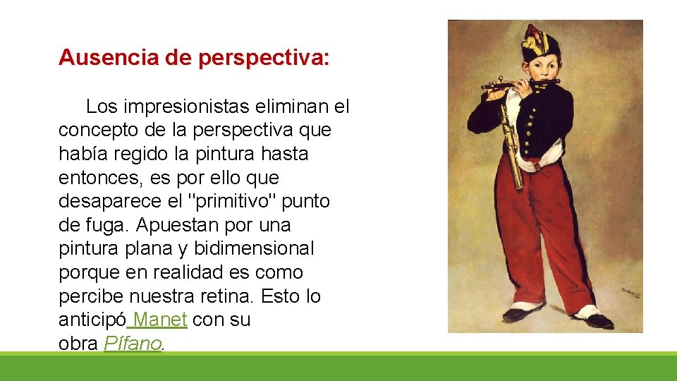 Ausencia de perspectiva: Los impresionistas eliminan el concepto de la perspectiva que había regido