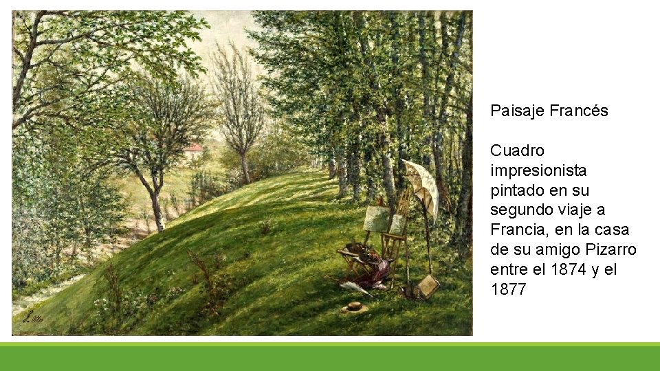 Paisaje Francés Cuadro impresionista pintado en su segundo viaje a Francia, en la casa