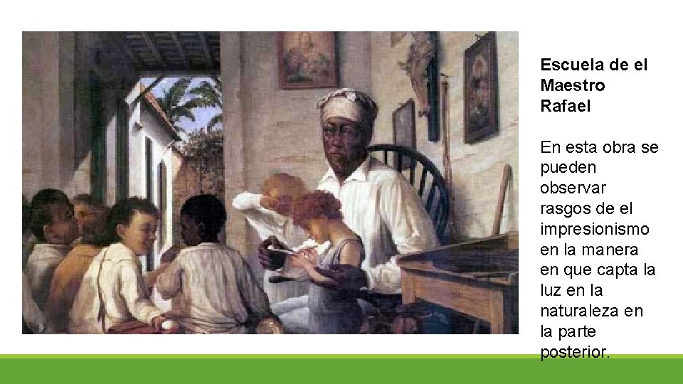 Escuela de el Maestro Rafael En esta obra se pueden observar rasgos de el