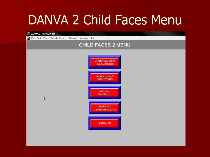 DANVA 2 Child Faces Menu 