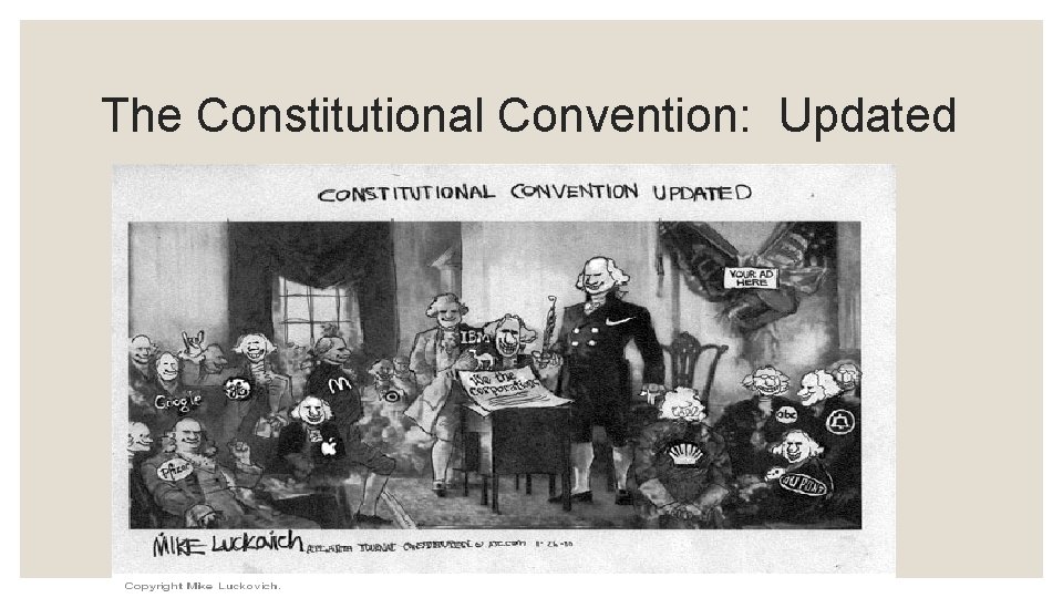 The Constitutional Convention: Updated 