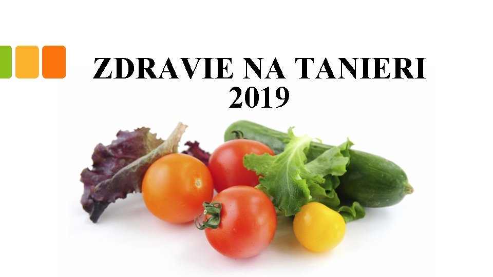 ZDRAVIE NA TANIERI 2019 