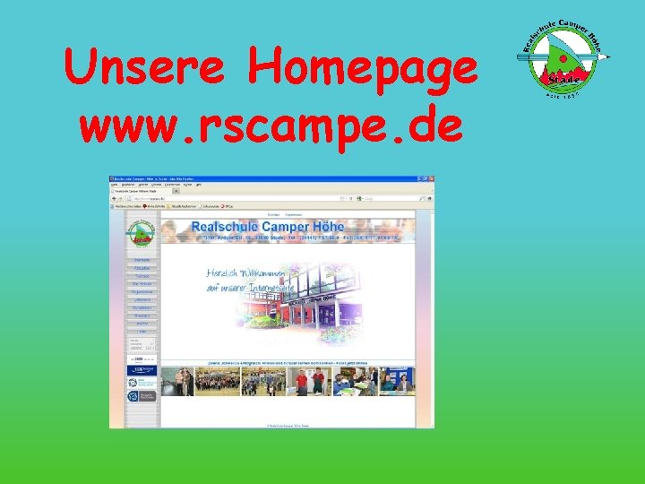 Unsere Homepage www. rscampe. de 